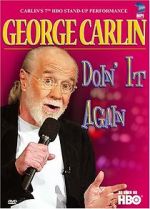 Watch George Carlin: Doin\' It Again Wootly