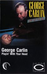 Watch George Carlin: Playin\' with Your Head Wootly