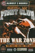 Watch Ghetto Ass Fight Club The War Zone Wootly