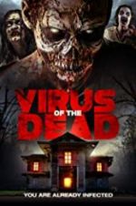 Watch Virus of the Dead Wootly