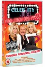 Watch Celebrity Juice - Too Juicy for TV 2 Wootly