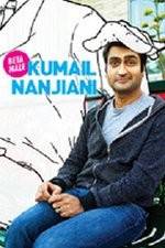 Watch Kumail Nanjiani: Beta Male Wootly