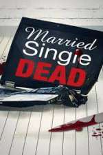 Watch Married Single Dead Wootly