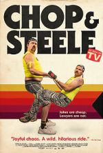 Watch Chop & Steele Wootly