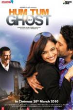 Watch Hum Tum Aur Ghost Wootly