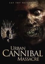 Watch Urban Cannibal Massacre Wootly