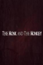 Watch The Monk and the Monkey Wootly