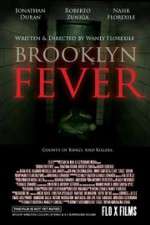 Watch Brooklyn Fever Wootly