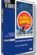 Watch Planet Of The Vampires Wootly