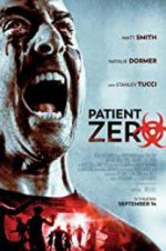 Watch Patient Zero Wootly