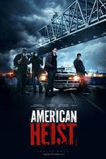 Watch American Heist Wootly