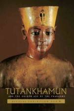 Watch Tutankhamun and the Golden Age of the Pharaohs Wootly