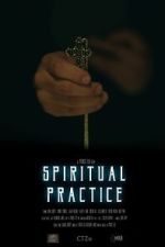 Watch Spiritual Practice (Short 2020) Wootly