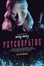 Watch Psychopaths Wootly