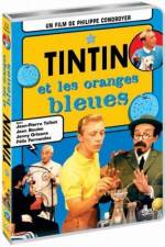 Watch Tintin et les oranges bleues Wootly