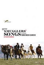 Watch Smugglers\' Songs Wootly