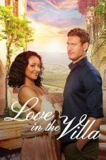 Watch Love in the Villa Wootly