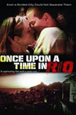 Watch Once Upon a Time in Rio Wootly