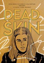 Watch Dead Skin (Short 2023) Wootly