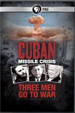 Watch Cuban Missile Crisis: Three Men Go to War Wootly