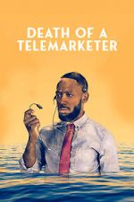 Watch Death of a Telemarketer Wootly