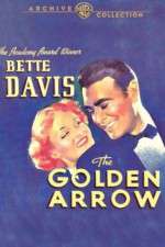 Watch The Golden Arrow Wootly