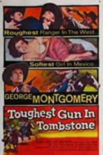 Watch The Toughest Gun in Tombstone Wootly