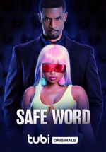 Watch Safe Word Wootly