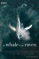 Watch The Whale and the Raven Wootly