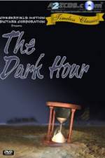 Watch The Dark Hour Wootly