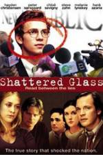 Watch Shattered Glass Wootly