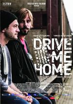 Watch Drive Me Home Wootly