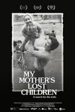 Watch My Mother\'s Lost Children Wootly