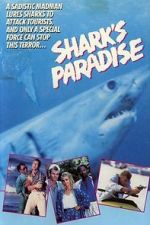 Watch Shark\'s Paradise Wootly