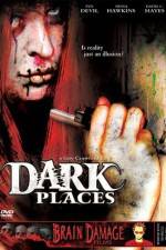 Watch Dark Places Wootly