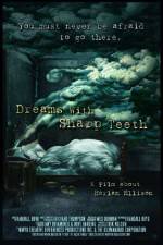 Watch Dreams with Sharp Teeth Wootly