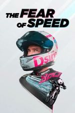 Watch The Fear of Speed by Elias Schwrzler Wootly