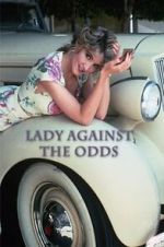 Watch Lady Against the Odds Wootly