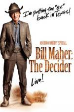 Watch Bill Maher The Decider Wootly