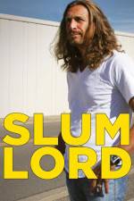 Watch Slum Lord Wootly