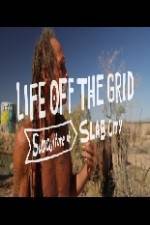 Watch Living Without Laws: Slab City, USA Wootly