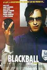 Watch Blackball Wootly