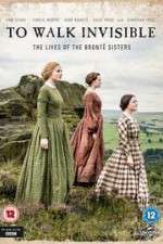 Watch To Walk Invisible: The Bronte Sisters Wootly