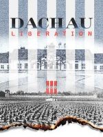 Watch Dachau Liberation Wootly