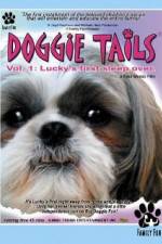 Watch Doggie Tails Vol 1 Luckys First Sleep-Over Wootly