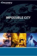 Watch Impossible City Wootly