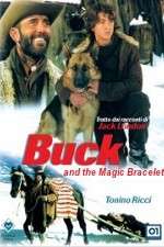 Watch Buck and the Magic Bracelet Wootly