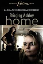 Watch Bringing Ashley Home Wootly