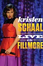 Watch Kristen Schaal: Live at the Fillmore Wootly