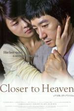 Watch Closer to Heaven Wootly